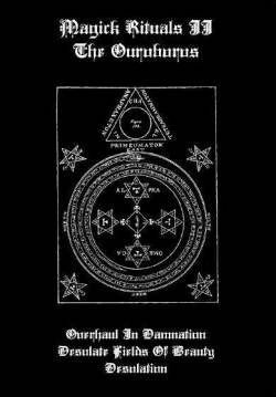 Overhaul In Damnation : Magick Rituals II: The Ouroboros